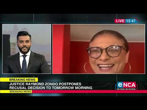 Reaction Justice Raymond Zondo postpones recusal decision