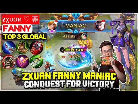 Zxuan Fanny MANIAC, Conquest For Victory [ Top 3 Global Fanny ] zχυαи ♡ 菲 - Mobile Legends Video