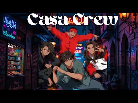 Casa Crew ( Men Zanka Lzanka )