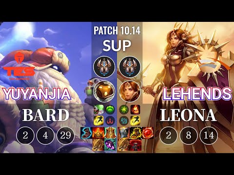 TES yuyanjia Bard vs HLE Lehends Leona Sup - KR Patch 10.14