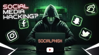 Social Media Hacking with SocialPhish | Ultimate Phishing Guide (2025) - Class 4 (Last-Part)