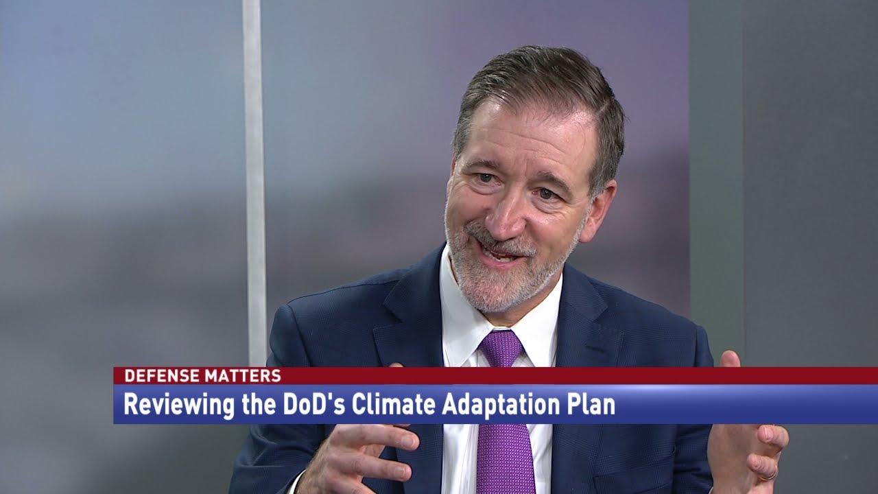 Defense Department prepares for impact of climate change with Climate Adaptation Plan