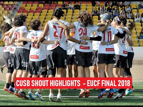 CUSB SHOUT Highlights - EUCF Final 2018