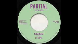 G.T. Moore - Jerusalem - Partial Records 7
