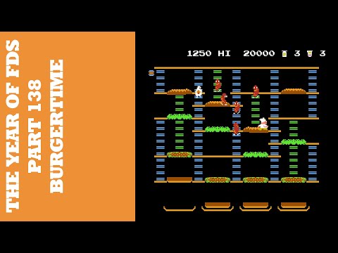 The Year of FDS - Part 138 - BurgerTime (バーガータイム)