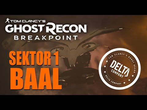 Titan BAAL - Sektor 1 Titan Alpha - RAID Ghost Recon Breakpoint - Delta Company