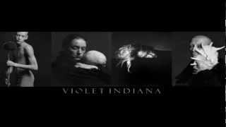 Violet Indiana - You