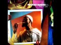 Pharoah Sanders Feat. Phyllis Hyman & Norman Connors "Everything I Have Is Good"