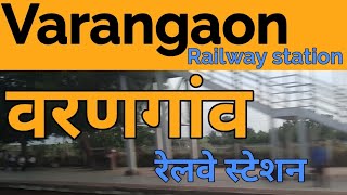 preview picture of video 'Varangaon railway station platform view (VNA) | वरणगांव रेलवे स्टेशन'