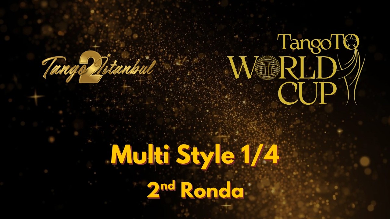 2nd TangoToWorld CUP | Multi Style 1/4 2nd Ronda | 16 March 2026
