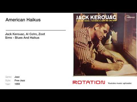 Jack Kerouac, Al Cohn, Zoot Sims - American Haikus