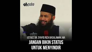 Download lagu Ustadz Dr. Syafiq Riza Basalamah, MA - Don't make a status to criticize mp3