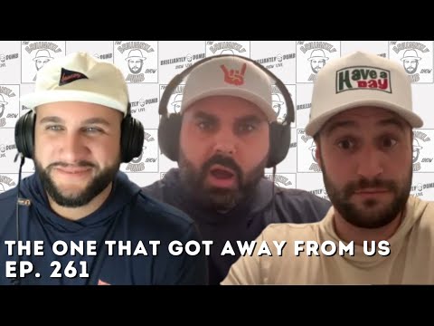 The One That Got Away From Us