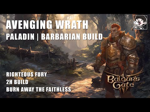 Avenging Wrath | Cleric Paladin Barbarian | Baldur's Gate 3