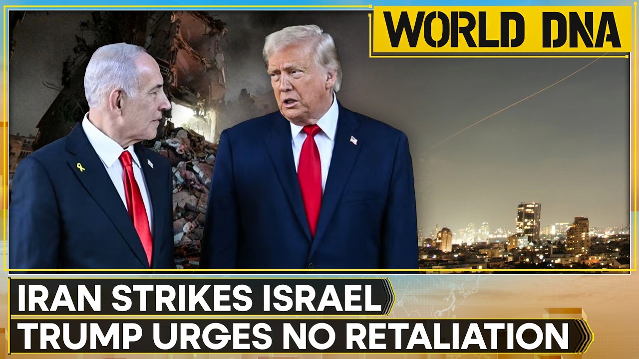 World DNA LIVE: Iran Fires Missiles at Israel, Trump Tells Netanyahu Not to Retaliate | WION
