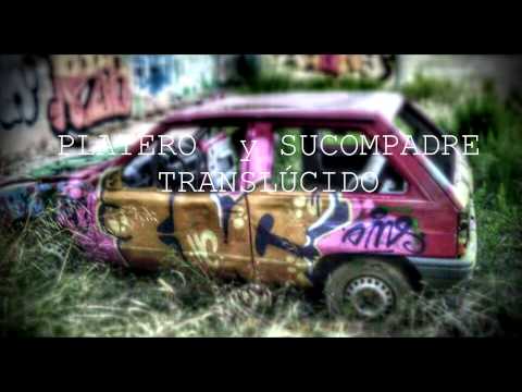 Translúcido - Platero y sucompadre