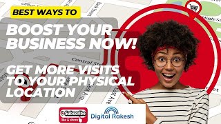 How to create Google smart campaign ads for Get more visits to your physical location