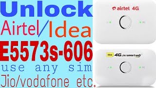 Unlock Airtel / Idea E5573s-606 wifi Hotspot