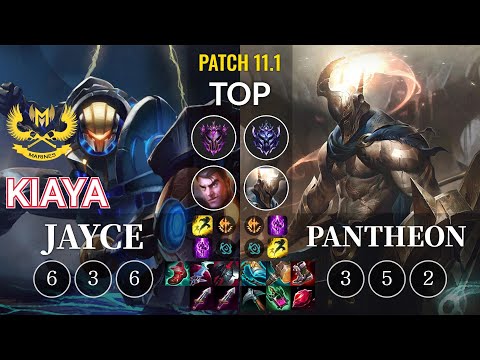GAM Kiaya Jayce vs Pantheon Top - KR Patch 11.1