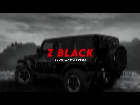 Z black (new Haryanvi song) Md Kd /slowed and reverb/ lofi  @zeemusiccompany Trending song Haryana
