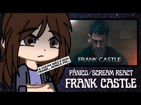 Pânico (Scream) React ao Frank Castle - O Justiceiro | (Gabriel Produções)