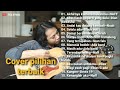 Album felix irwan full album terbaik tanpa iklan 2022 || album akustik terpopuler Album felix irwan full album terbaik tanpa iklan 2022 || album akustik terpopuler