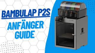 Bambu Lab P2S Combo Unboxing & Einrichtung – AMS 2 Pro,