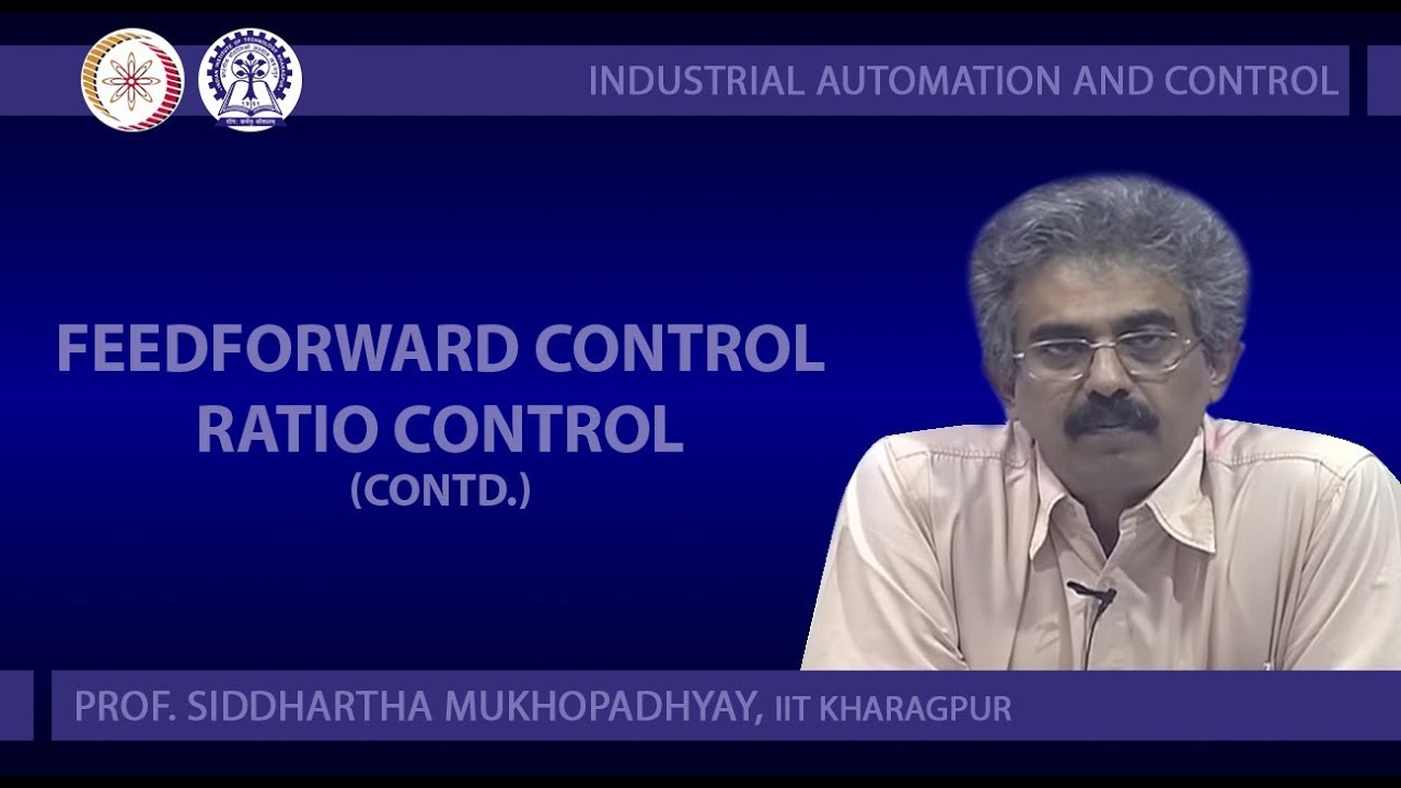 Feedforward Control Ratio Control (Contd.)