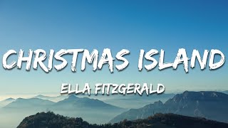 Ella Fitzgerald - Christmas Island (Lyrics)