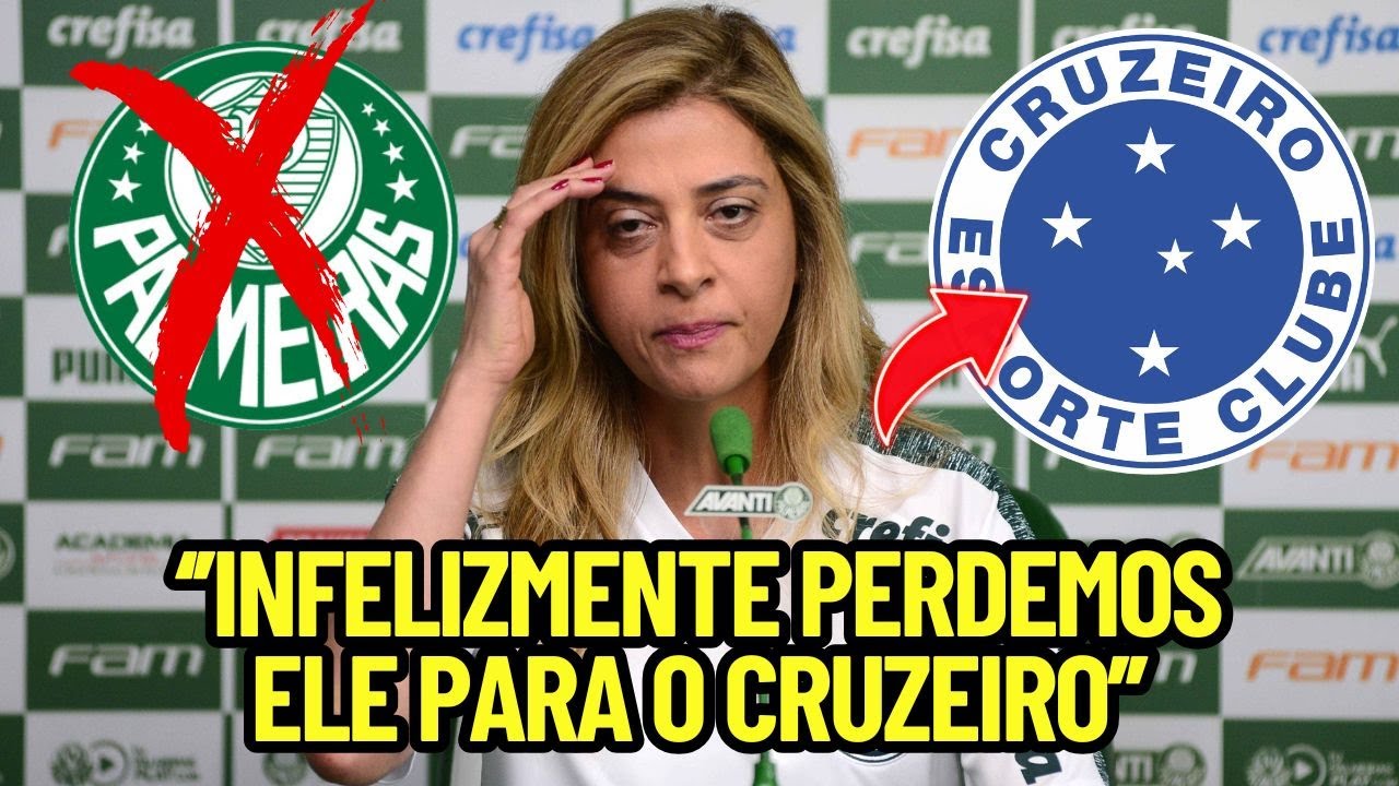 CONFIRMADO! LEILA PEREIRA FECHA ACORDO COM PEDRO LOURENÇO! BAITA REFORÇO CHEGANDO CRUZEIRO!|