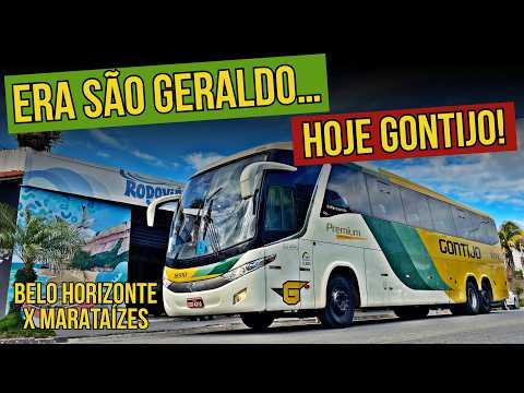 De BELO HORIZONTE a MARATAÍZES: como é Viajar com a GONTIJO nessa LINHA ?