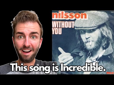 First Time Hearing | Harry Nilsson - Without You |