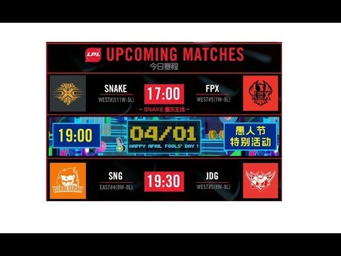 1080p60【LPL春季赛 2018】SS vs FPX | SNG vs JDG 直播
