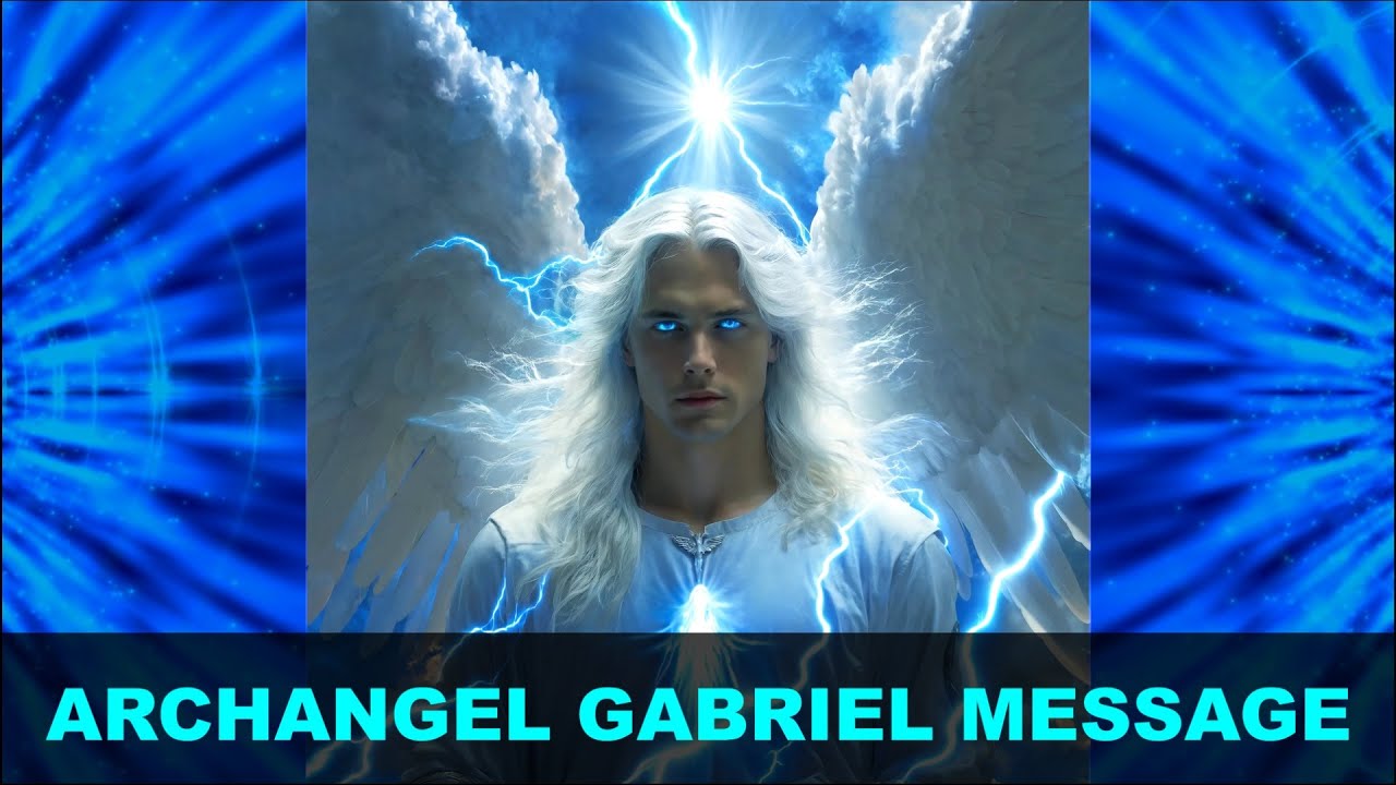 Archangel Gabriel Message | Archangels and Angels Message #15