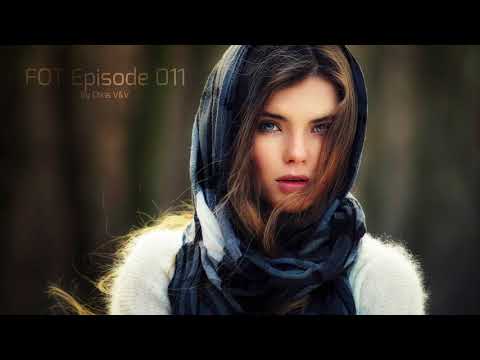 Feelings Of Trance Episode 011 (Progressive & Uplifting Trance Mix)