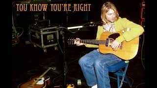 Nirvana - You Know You&#39;re Right (Acoustic)