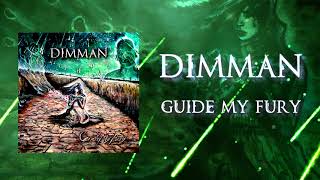 Dimman - Guide My Fury