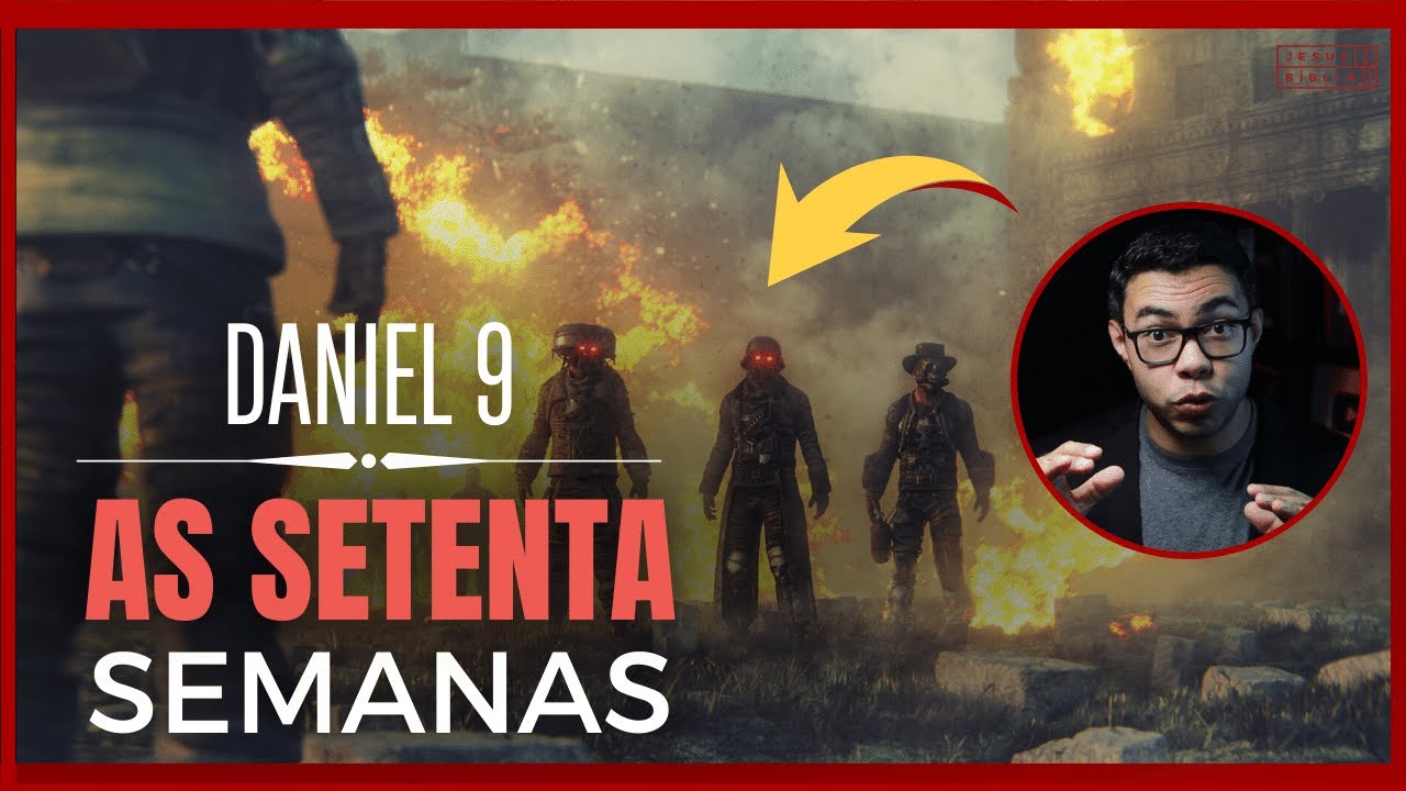 Daniel 9 Estudo: O SIGNIFICADO das 70 Semanas (Bíblia Explicada)