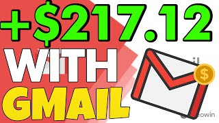 Make Money Online - $217.12 With Your Gmail (WorldWide &amp; Free)
