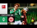 Josh Sargent Ends Frankfurt's Streak | SV Werder Bremen - Eintracht Frankfurt | 2-1 | All Goals