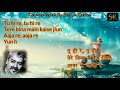 TU HI RE TU HI RE Karaoke With Lyrics Free