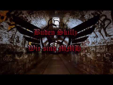 Buden Skillz - Wir sind MMH (Beat: beatlach)