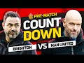 COUNTDOWN TO KICK OFF! Brighton vs Man United