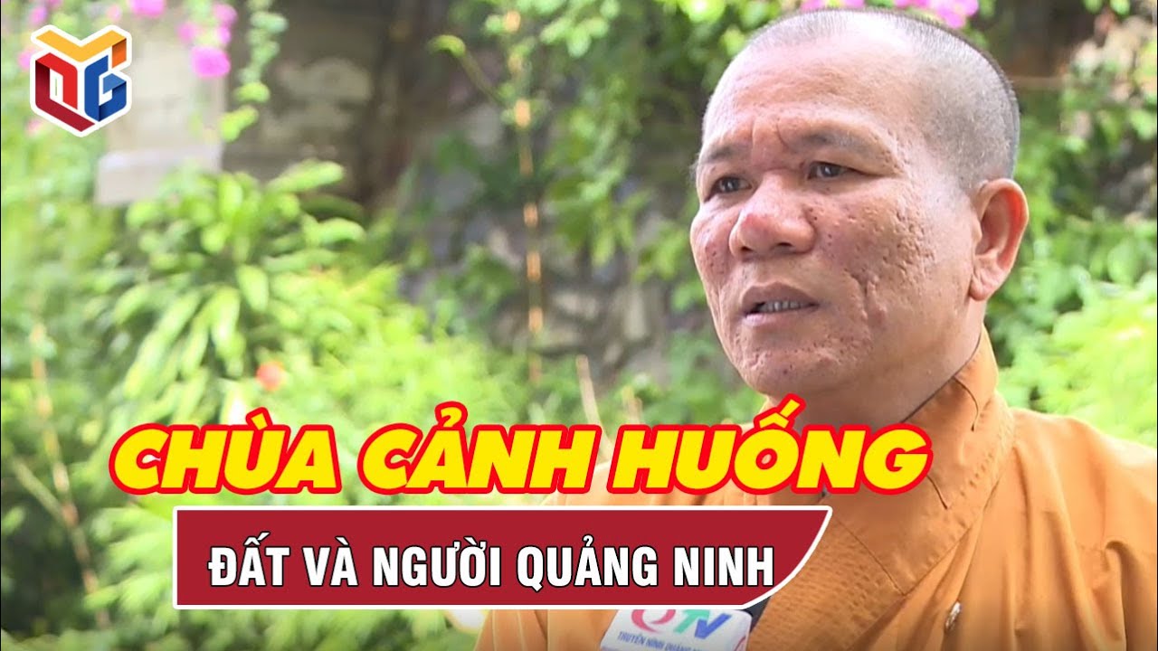 Di tích Chùa Cảnh Huống - Đất và Người Quảng Ninh