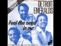 Detroit Emeralds - Feel The Need In Me 