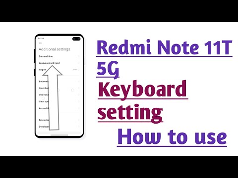 Redmi Note 11T 5G Keyboard setting How to use