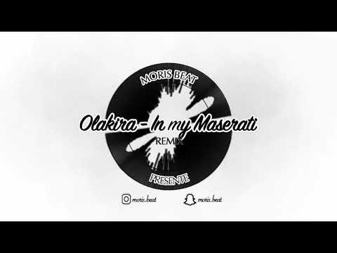 🔵⚪️ [Afro] Olakira - In My Maserati Remix X BadGyalCassie (Remix by Moris Beat)