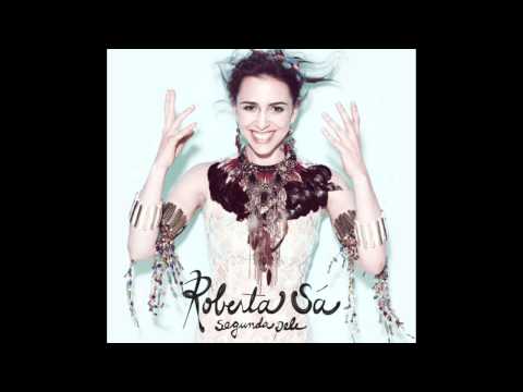 Segunda Pele - Roberta Sá
