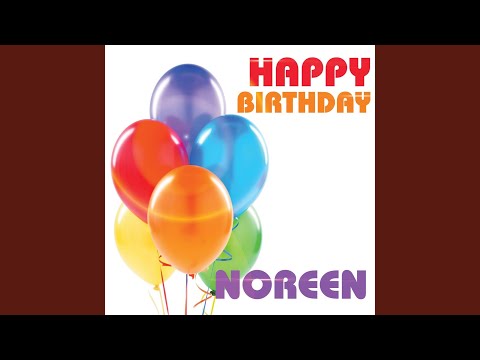 Happy Birthday Noreen