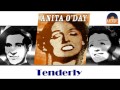 Anita O'Day - Tenderly (HD) Officiel Seniors ...